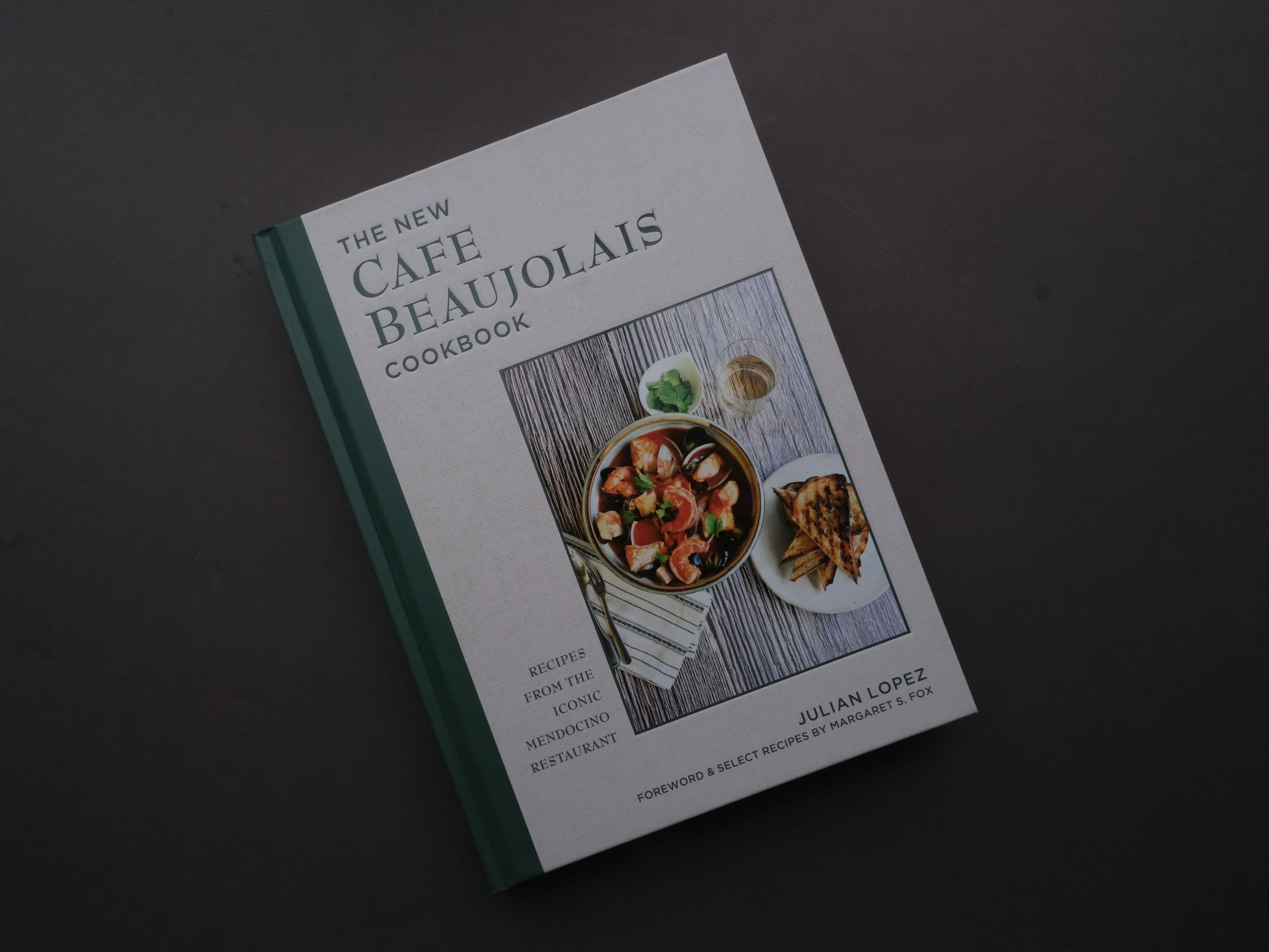 The New Cafe Beaujolais Cookbook